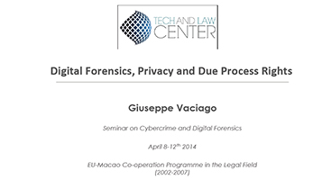 Digital Forensics Privacy and Due Process Rights
